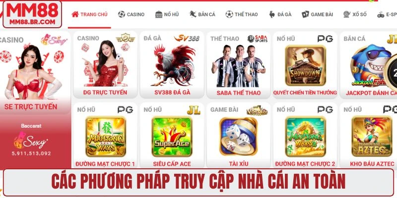 Các phương pháp truy cập nhà cái an toàn